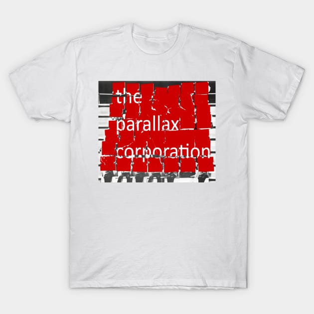 The Parallax Corporation T-Shirt by guestbledhc1eof0ecw9bz66e